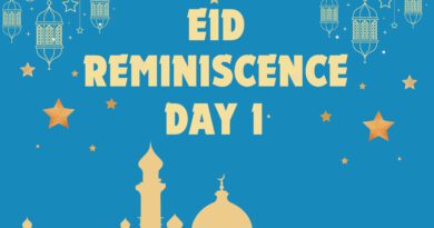 Eid Reminiscence Day 1